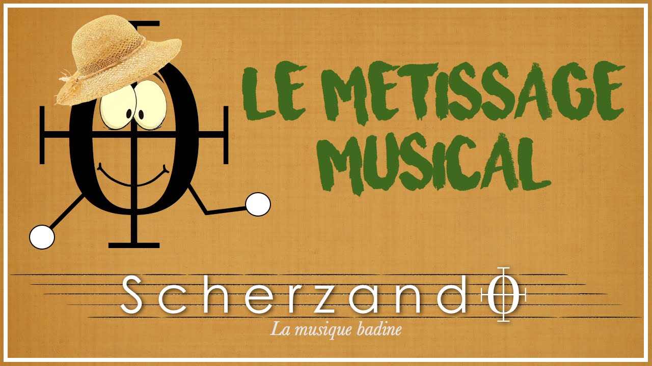 Le Métissage Musical YouTube