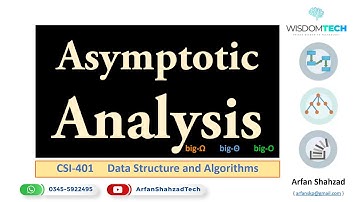 DSA 02: Asymptotic Analysis (Algorithm Complexity) by Arfan Shahzad