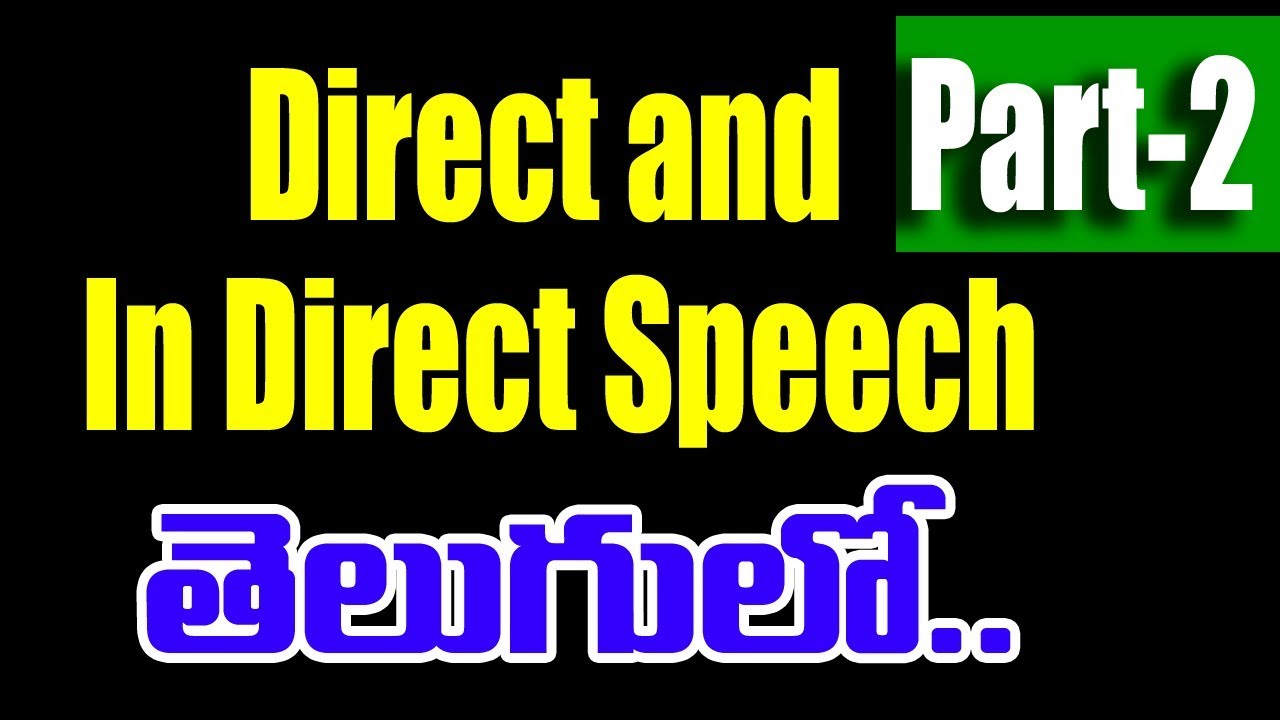 How to Change Sentences from Direct to Indirect Speech in Telugu || Sai Telugu Tech