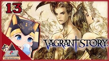 Cursed Chicken Boss △ Vagrant Story △ Part 13 [Longplay]