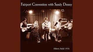 Provided to YouTube by CDBaby Hexhamshire Lass (Live) · Fairport Co...