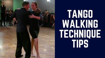 How to walk forward in tango: 3 common mistakes & how to correct them