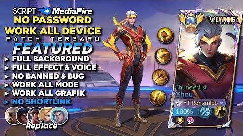 Script Skin Chou Dawning Stars Thunderfist No Password Mediafire | Full Effect Voice - Patch Terbaru