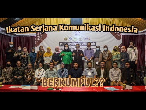 ISKI?? Ikatan Sarjana Komunikasi Indonesia Berkumpul !!