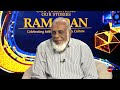 Our Traditions, Our Stories: Ramadan - Episode 3