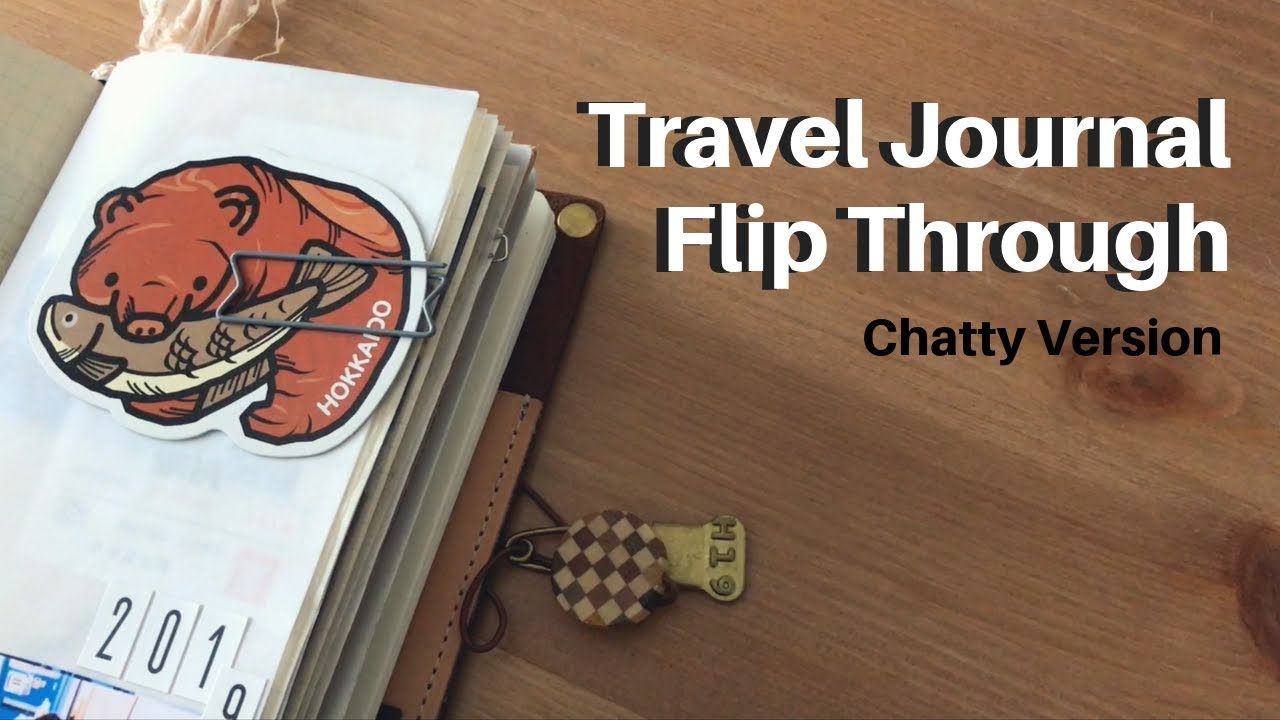 Travel Journal Flip Through | Chatty vers. | [Midori] Traveler's Notebook Narita
