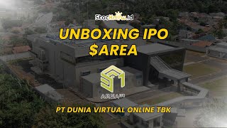 |Stocknow.id| Unboxing IPO $AREA