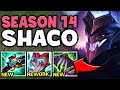 SEASON 14 SHACO IS HERE!