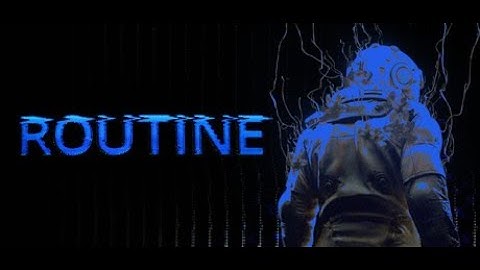 ROUTINE - NEW Horror [LIVE]