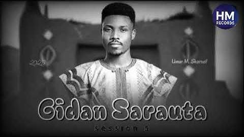 GIDAN SARAUTA BY UMAR M SHAREEF 2025