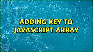 Adding key to javascript array
