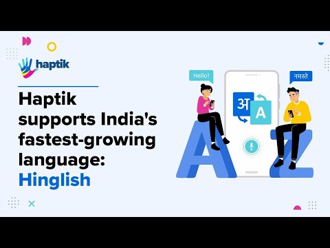 Haptik AI now supports India's Universal Language - Hinglish