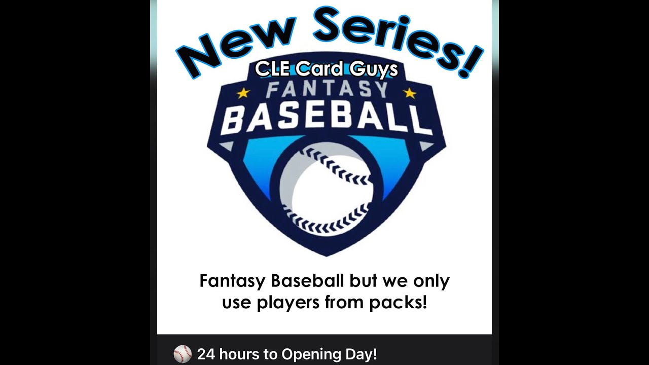 Fantasy Baseball But Instead Of A Draft We Opened Baseball Card Packs - Fantasy Baseball Draft ...