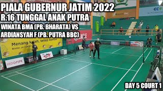 R16 (TAPA)‼️PIALA GUBERNUR JATIM 2022 | WINATA BMA (PB. BHARATA) 🆚 ARDIANSYAH F (PB. PUTRA BBC)