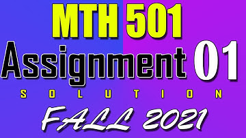 MTH501 Assignment 1 Solution Fall 2021 | MTH501 Assignment 1 Solution 2021