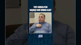 Tapu sorgulayan Haşhaşi emri kimden geldi