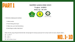 PEMBAHASAN SOAL ASLI KSM MI IPA TERINTEGRASI 2023 TINGKAT KABUPATEN/KOTA | SOAL NO. 1-10