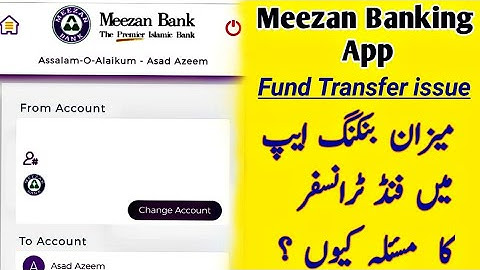 Meezan Bank Fund Transfer issue | how to solve meezan bank fund transfer issue | Meezan Banking Apps