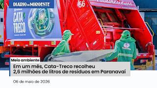 Meio ambiente: em um mês, Cata-Treco recolheu 2,6 milhões de litros de resíduos em Paranavaí