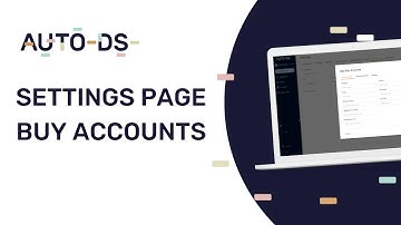 AutoDS Settings: How To Add Buy Accounts In AutoDS To Automate Your Orders | Automated Orders