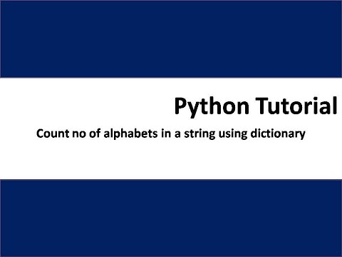 Count no of alphabets in a string using dictionary