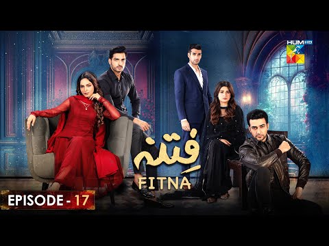 Fitna - Episode 17 [ Sukaina Khan & Omer Shahzad ] - 1st October 2023 - HUM TV