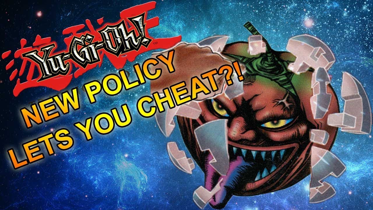 The New Yu-Gi-Oh! Tournament Policy Lets You Cheat?!
