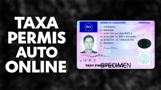Tutorial Plata Taxa Pentru Permis Auto Online Plateste Contravaloare Permis Auto