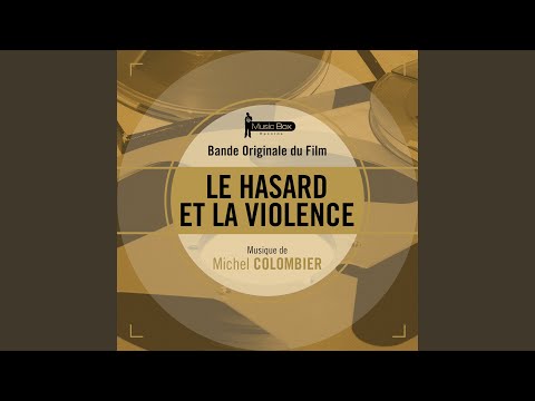 Le hasard et la violence (#1)