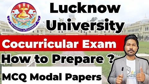 😍 Important Update for Lucknow University Corcurricular Exam MCQ Pattern || How to Prepare ?