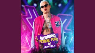 Bloquinho Fetiche Puro