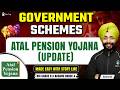 Atal Pension Yojana | Important Govt Schemes for RBI Grade B &amp; NABARD Grade A 2026