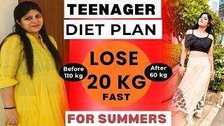 Teenager Weight Loss Diet Plan|Teenage Diet Plan To Lose Weight Fast|Hindi|Summers|Dr.Shikha Singh