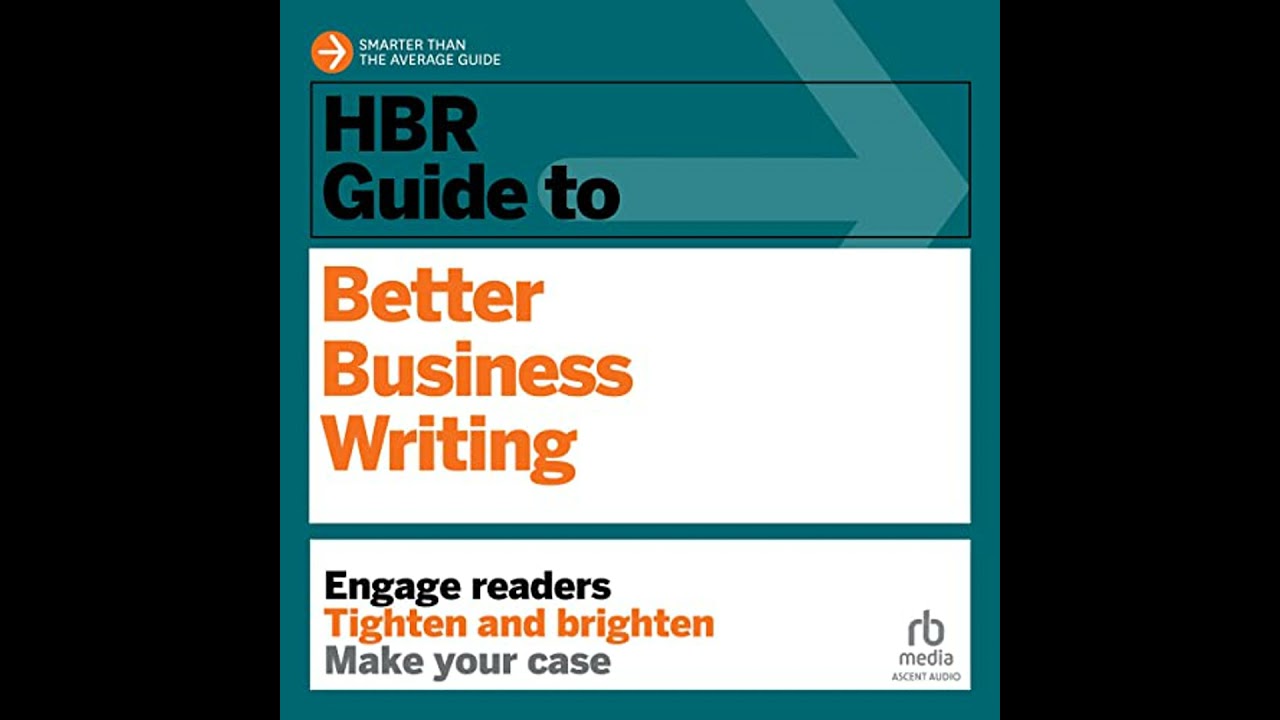 HBR Guide to Better Business Writing by Bryan A. Garner | Full Audiobook