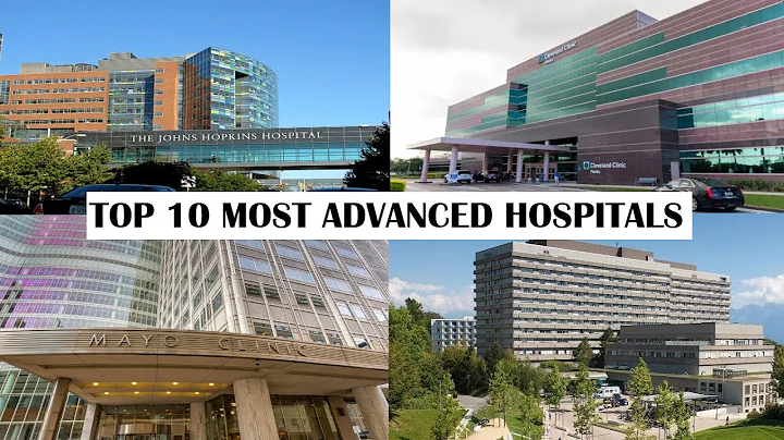 Top 10 Most Advanced Hospitals in the World |  WOW TV