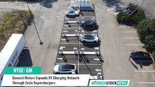 General Motors ($GM) Expands EV Charging Network Through Tesla ($TSLA) Superchargers
