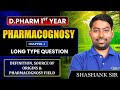 Pharmacognosy ✅📢D.Pharma 1st Year | Sources &amp; Origin of Pharmacognosy | Long Questions #dpharma #gdc