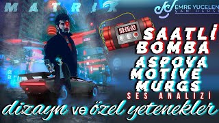 SAATLİ BOMBA ! Aspova - Motive - Murgs Ses Analizi (Dizayn ve Özel Yetenekler)