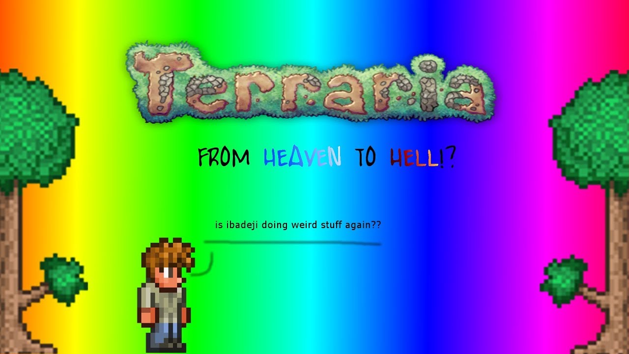 Terraria Falling From Heaven To Hell Youtube