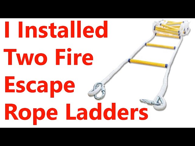 I Installed Two Fire Escape Rope Ladders 