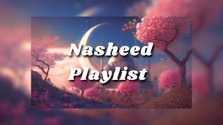 🤍🌷The Best Nasheed Collection ~ Arabic Nasheeds ~ Best Of All Time🌷🤍