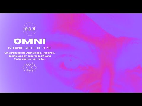 Yunie - Omni (Official Music Video)