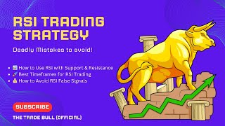 RSI Trading Strategy: Best Hacks & Mistakes to Avoid!