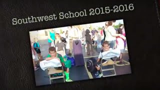 Southwest School 2015-2016
