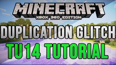 Minecraft: Xbox 360/PS3 DUPLICATION GLITCH TU14 | TUTORIAL