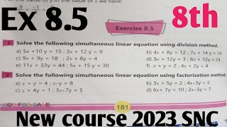 Full Exercise 8.5 Class 8 Maths New course 2023 kpk and PTB| unit 8 Simultaneous linear equations Guide