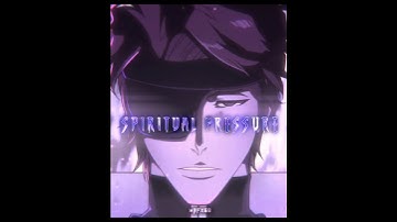 "with your spiritual pressure..." - Aizen edit || Bleach tybw || fragment slowed || #shorts#aizen