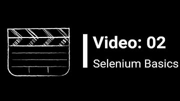 Selenium Tutorial 2:  Selenium Basics | Automation Testing | Introduction to Java & Selenium