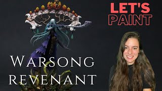 Lets Paint: Warsong Revenant