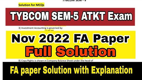 TYBCOM SEM-5 ATKT  FA Paper 2022 Full Solution || Atul Sir
